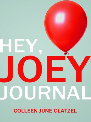 cover image of Hey, Joey Journal